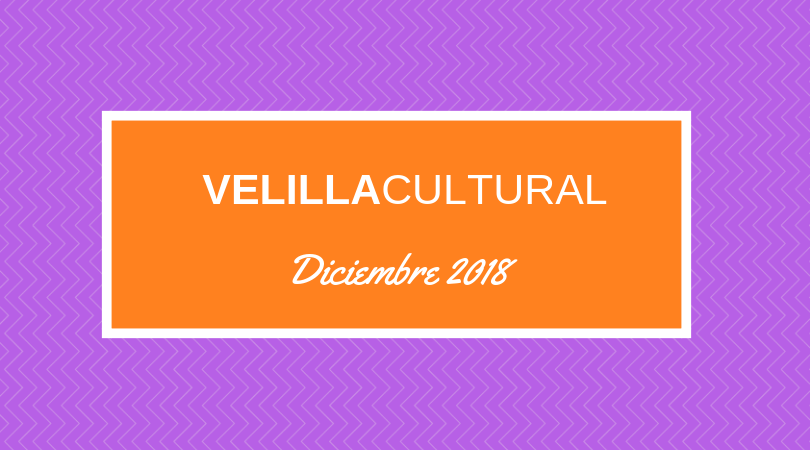 Agenda Velilla Cultural del 1 al 20 de diciembre