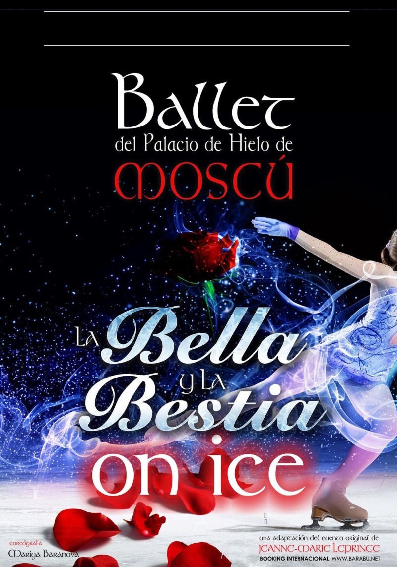 LA BELLA Y  LA BESTIA on ice. Ballet del palacio de Hielo de Moscú.