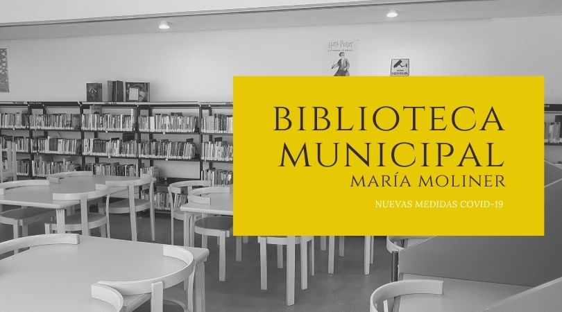 Nuevas medidas COVID-19 en la Biblioteca Municipal María Moliner