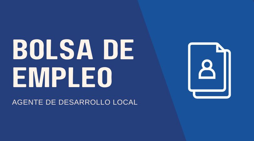 Convocatoria de Bolsa de Empleo de Agente de Desarrollo Local