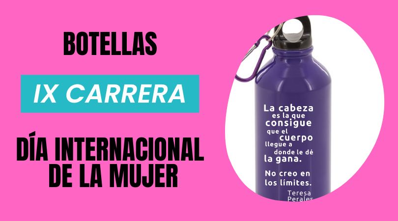 Entrega de botellas Carrera de la Mujer