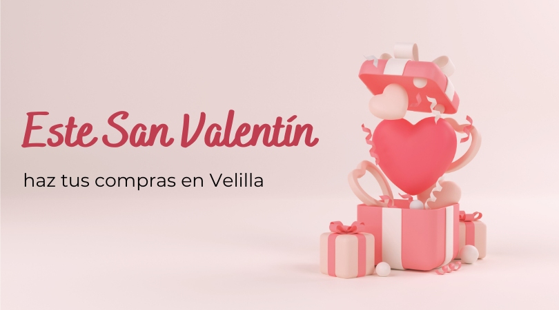 Este San Valentín, haz tus compras en Velilla