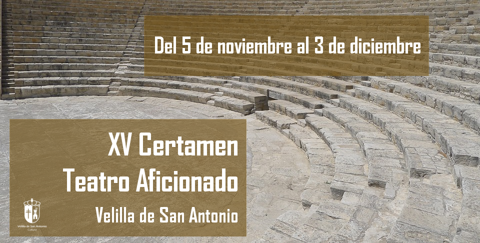 El 5 de noviembre arranca el XV Certamen de teatro aficionado de Velilla