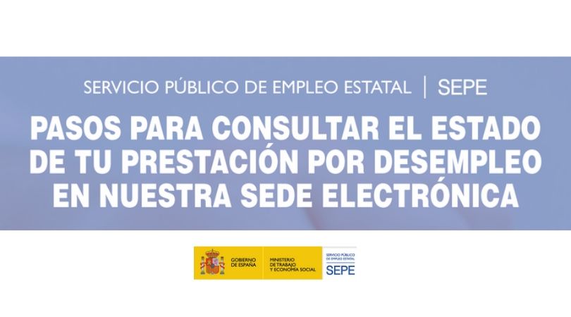 CONSULTA EL ESTADO DE TU PRESTACIÓN POR DESEMPLEO