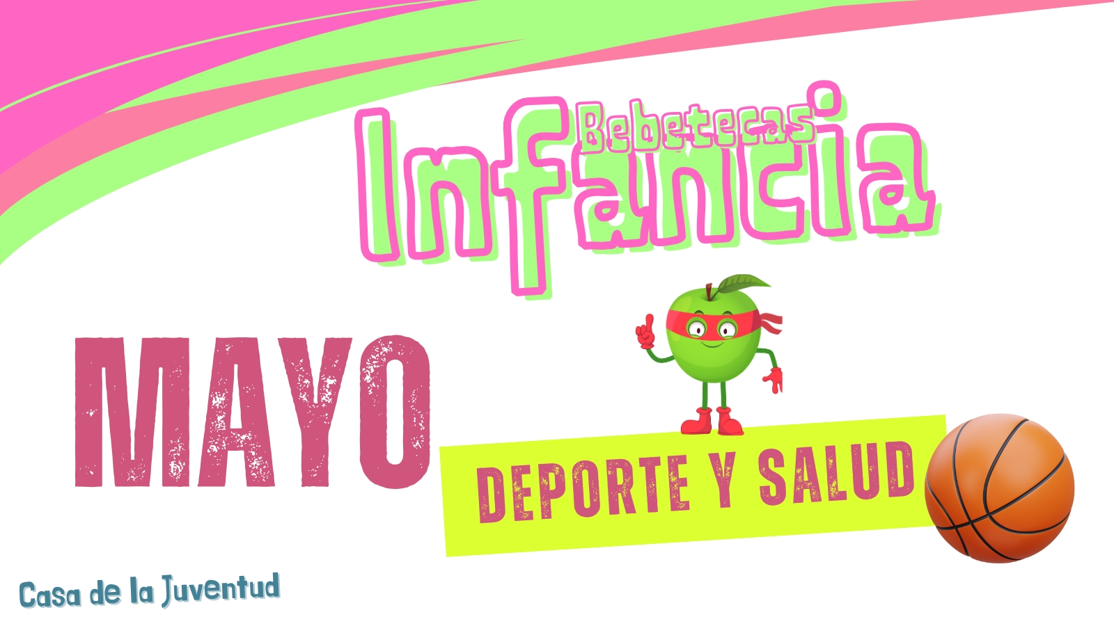 Bebeteca infantil - "Deporte y Salud: ¡Deportistas de La Juven!