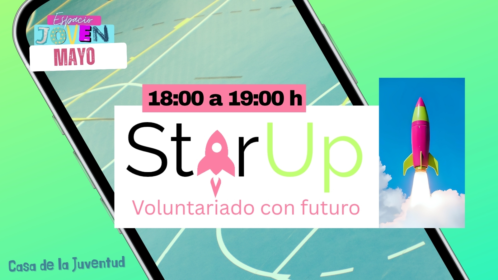 Espacio Joven - StarUp Voluntariado con Futuro