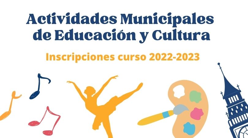 Plazos de inscripción actividades educación y cultura curso 2022-2023