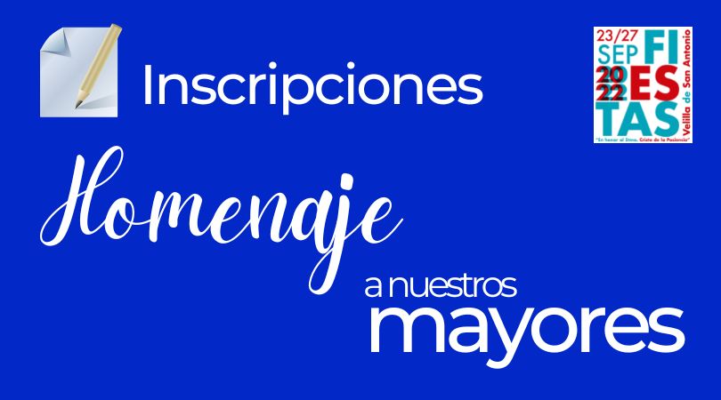 Inscripciones para el Homenaje a nuestros Mayores, del 1 al 12 de septiembre