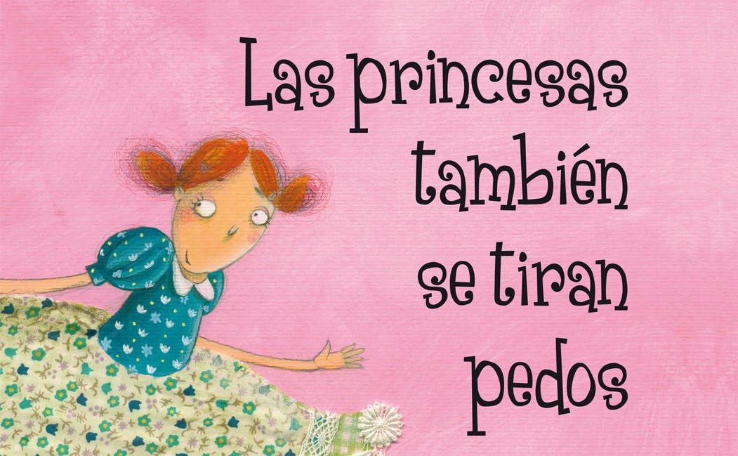 Cuentacuentos "Las princesas también se tiran pedos" Cuentacuentos "Las princesas también se tiran pedos"