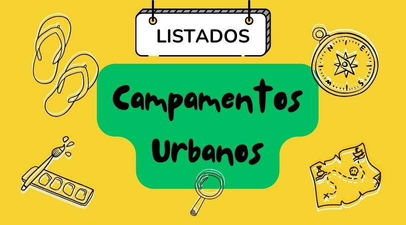 Listados campamentos urbanos 2024
