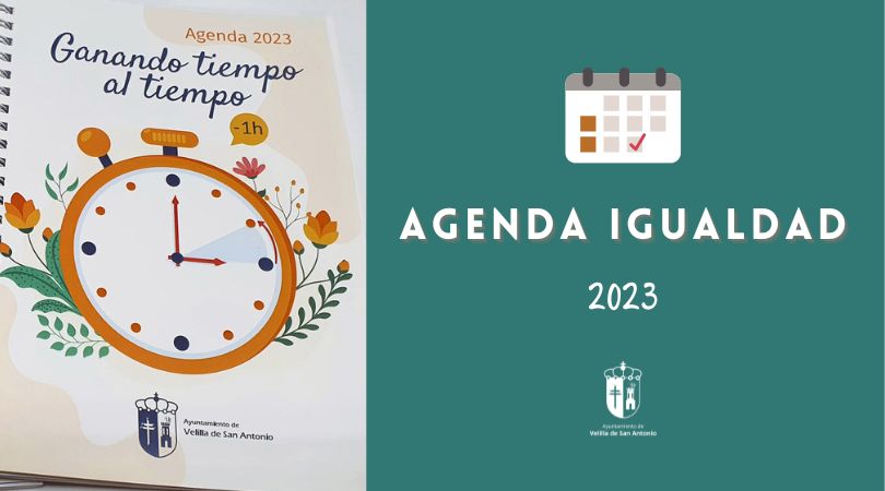 Ganando tiempo al tiempo, agenda 2023 de la concejalía de Igualdad