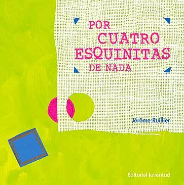 Cuentacuento "Por cuatro esquinitas de nada" Cuentacuento "Por cuatro esquinitas de nada"