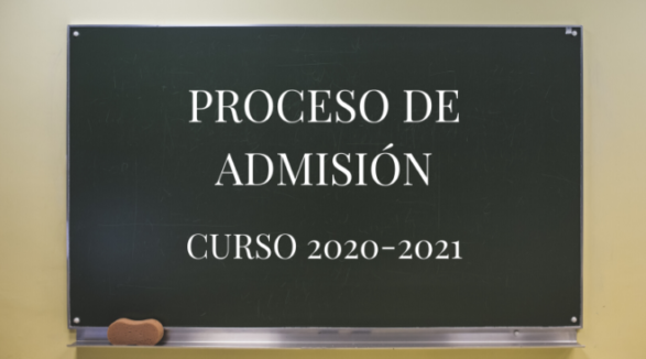 Último día Proceso admisión curso 2020-2021