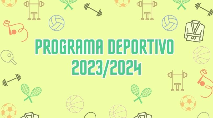 Programa de Actividades Deportivas para el curso 2023-2024