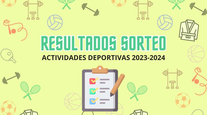 Resultados del sorteo de plazas de actividades deportivas 2023-2024