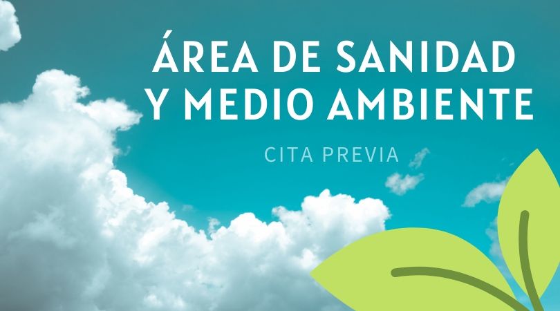 Cita previa Área de Sanidad y Medio Ambiente