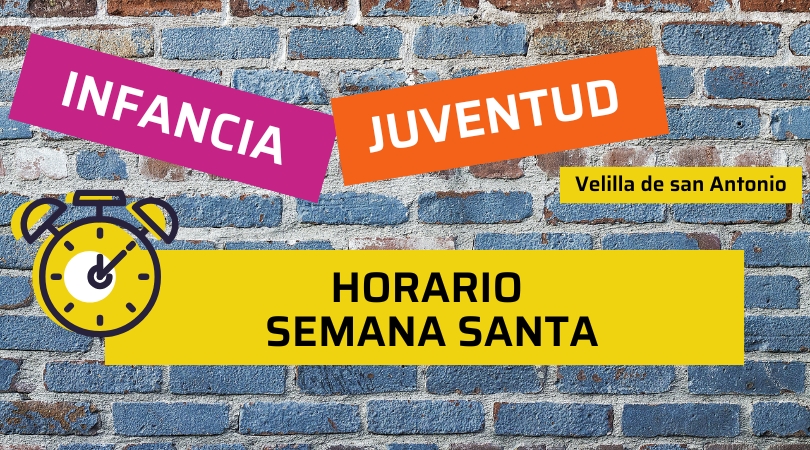 Horario Casa de la Juventud en Semana Santa