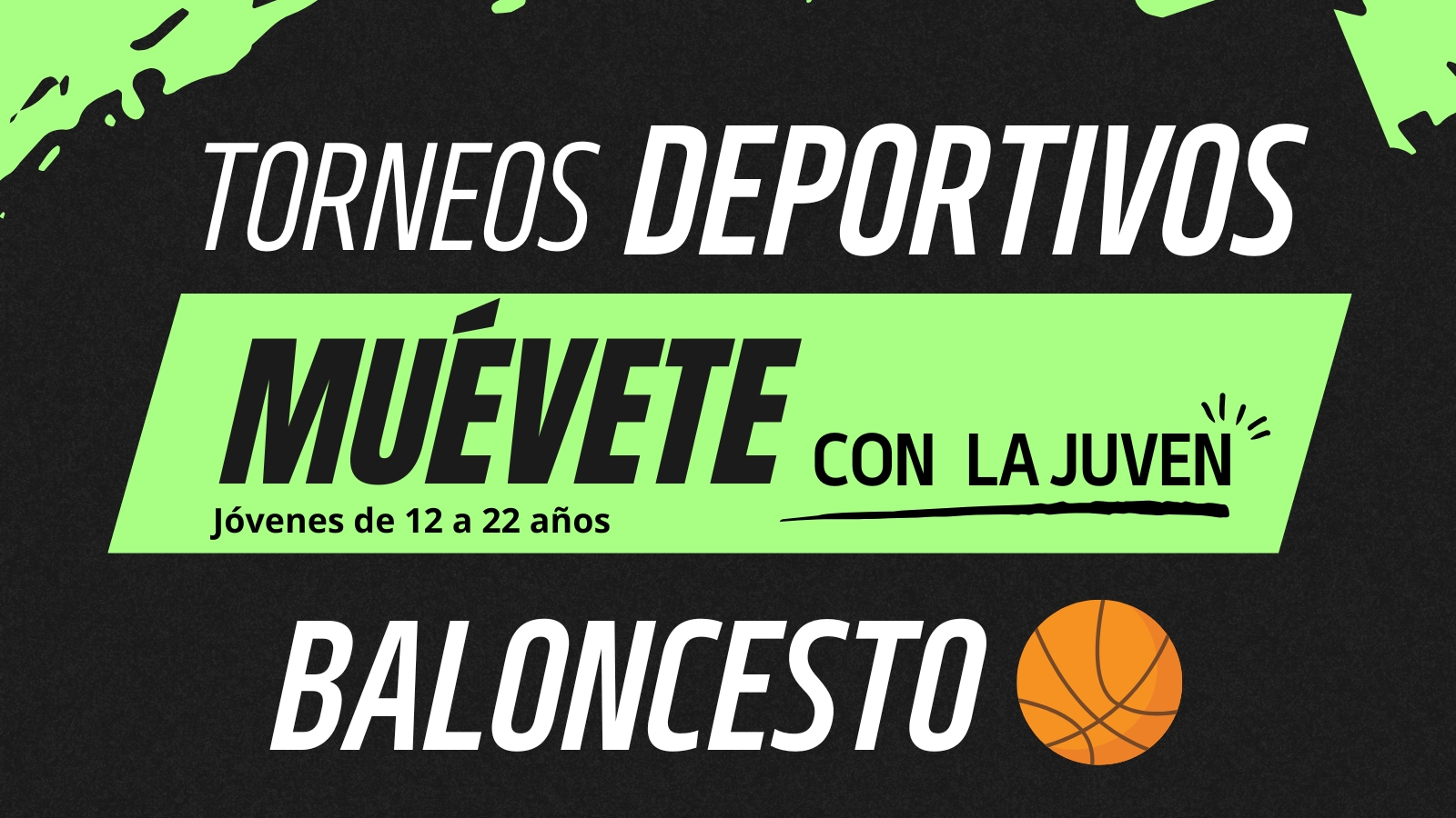 Torneo Baloncesto - Espacio Joven