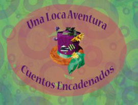 Presentación del cuento "Una loca aventura"