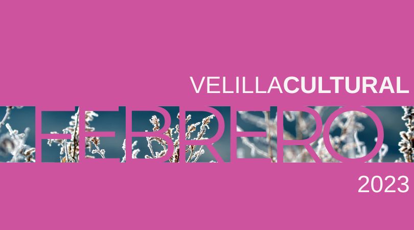 Programación Velilla Cultural en febrero