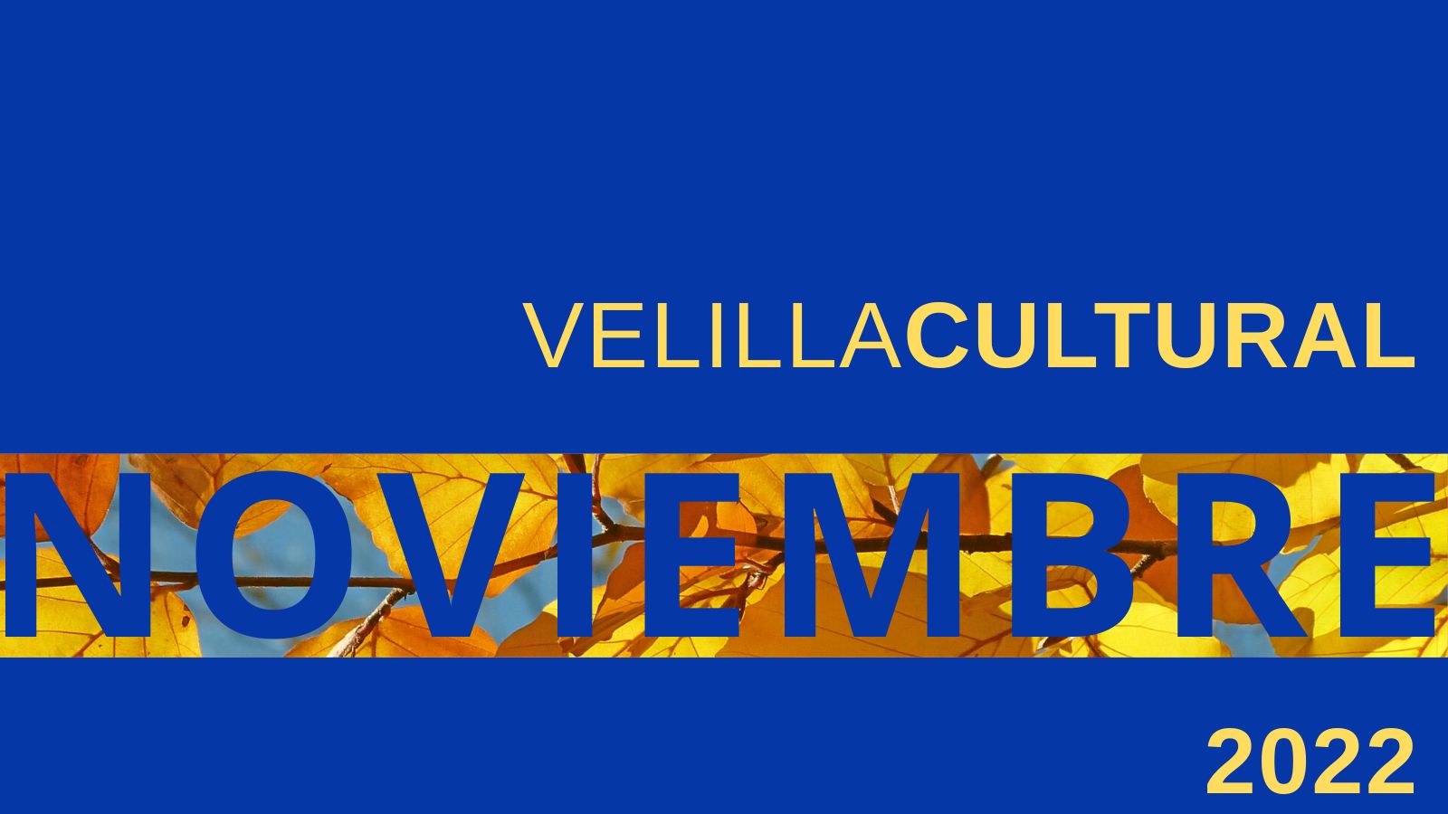 Programación Velilla Cultural noviembre 2022