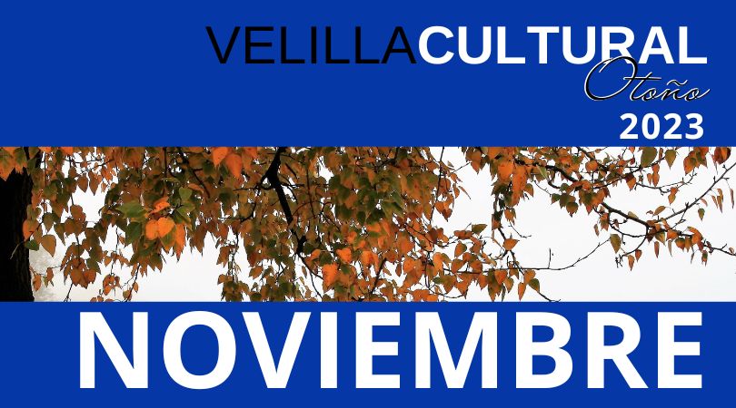 Programación Velilla Cultural en noviembre