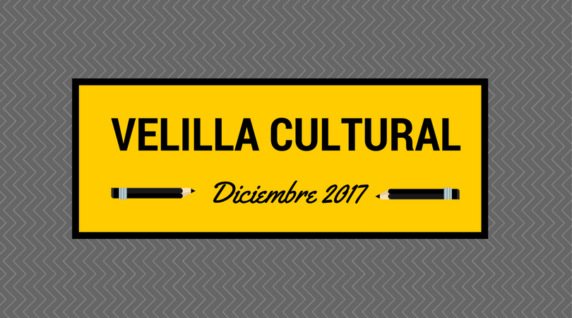 Programación Velilla Cultural Diciembre 2017