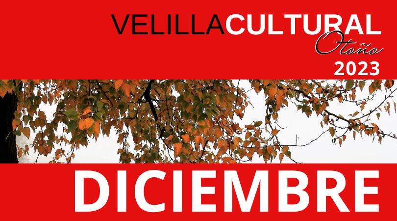Programación Velilla Cultural en diciembre